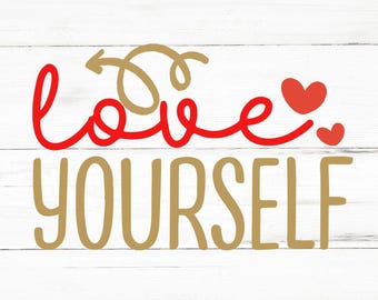 May include: Red cursive text that says "love" with a gold arrow and two red hearts. Below the text is gold cursive text that says "yourself".