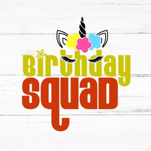 Birthday Squad SVG, Birthday Squad PNG, Birthday Squad Design Files, Birthday Squad Bundle, Birthday Squad Designs