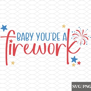 Puede incluir: Texto rojo y azul que dice "Baby you're a firework" con un gráfico de fuegos artificiales rojo, blanco y azul. El texto está en estilo de escritura a mano.