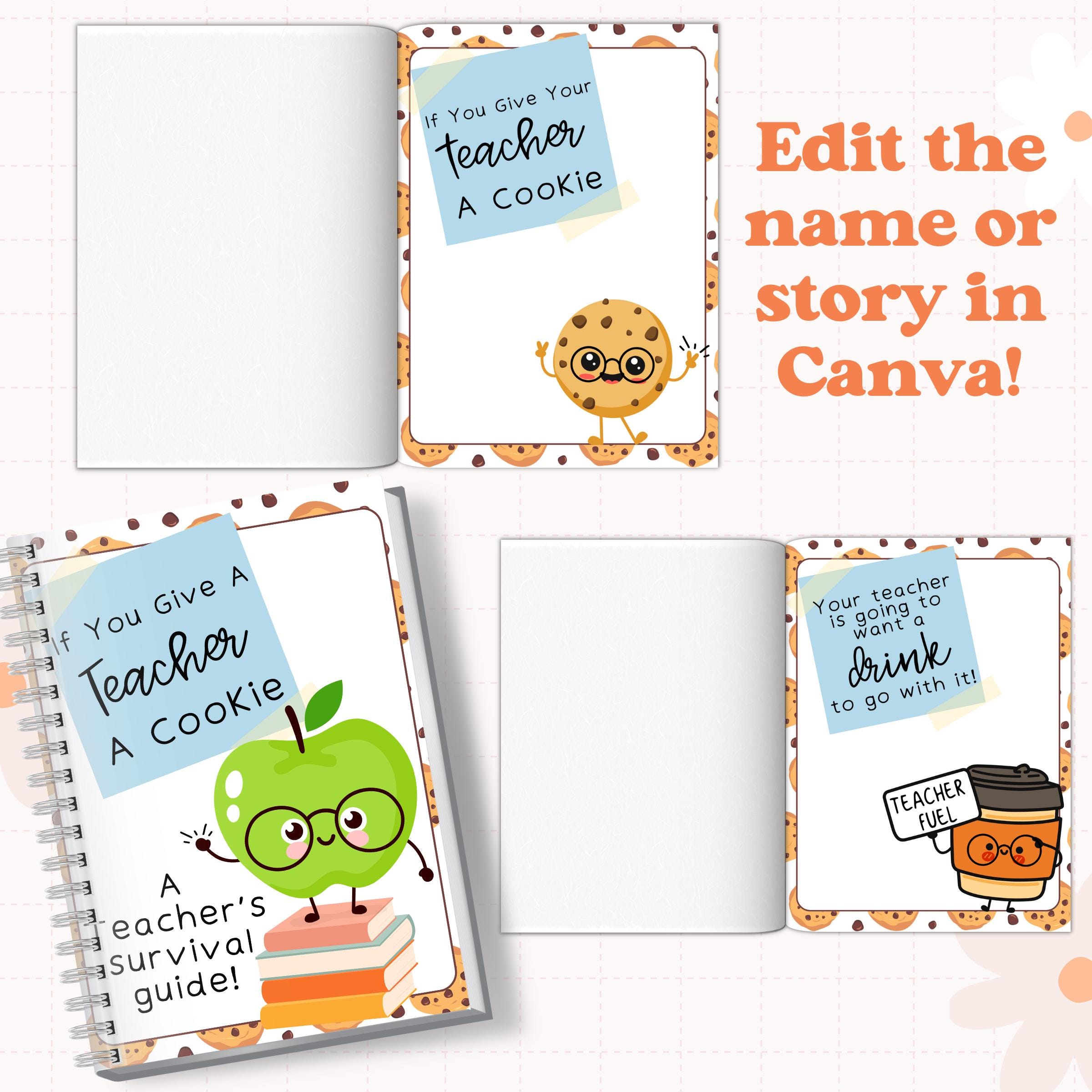 Printable If You Give A Teacher A Cookie Gift Book | Teacher ...