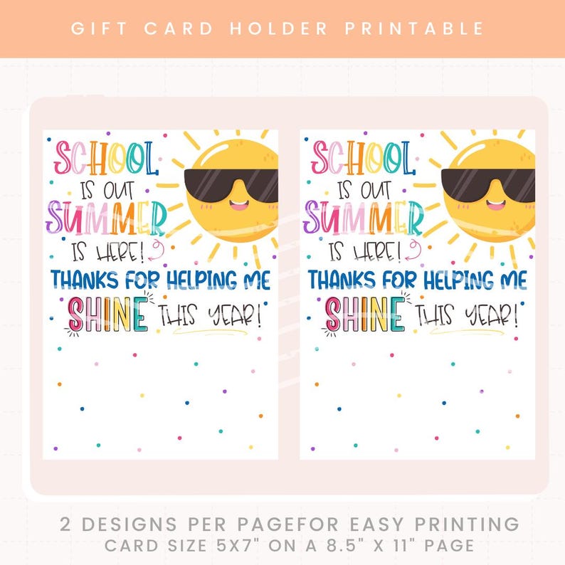 Printable End of School Year Teacher Gift Card Holder | Summer is Here ...
