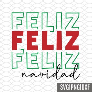 Feliz Navidad SVG | Spanish Merry Christmas SVG | Merry Christmas SVG png dxf