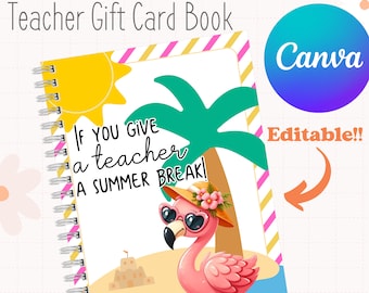 Printable Editable in Canva If You Give A Teacher A Cookie Gift Book | Teacher Summer Break Gift | Teacher Thank You Card