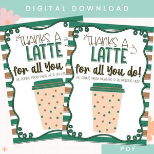 Pode incluir: Dois cartões de presente imprimíveis com fundo listrado verde e marrom. Os cartões apresentam uma xícara de café com bolinhas marrons e verdes e o texto "Thanks a Latte for all you do!" e "Thanks a Latte for all you do!"