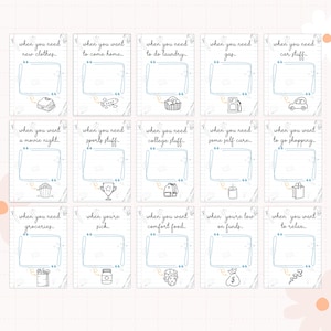 May include: A printable checklist with 10 blank squares and a doodle of a shopping bag in each square. The text above each square reads: "When you need new clothes", "When you want to come home", "When you need to do laundry", "When you need gas", "When you need car stuff", "When you want a movie night", "When you need sports stuff", "When you need college stuff", "When you need some self care", "When you want to go shopping", "When you need groceries", "When you're sick", "When you want comfort food", "When you're low on funds", "When you want to relax".