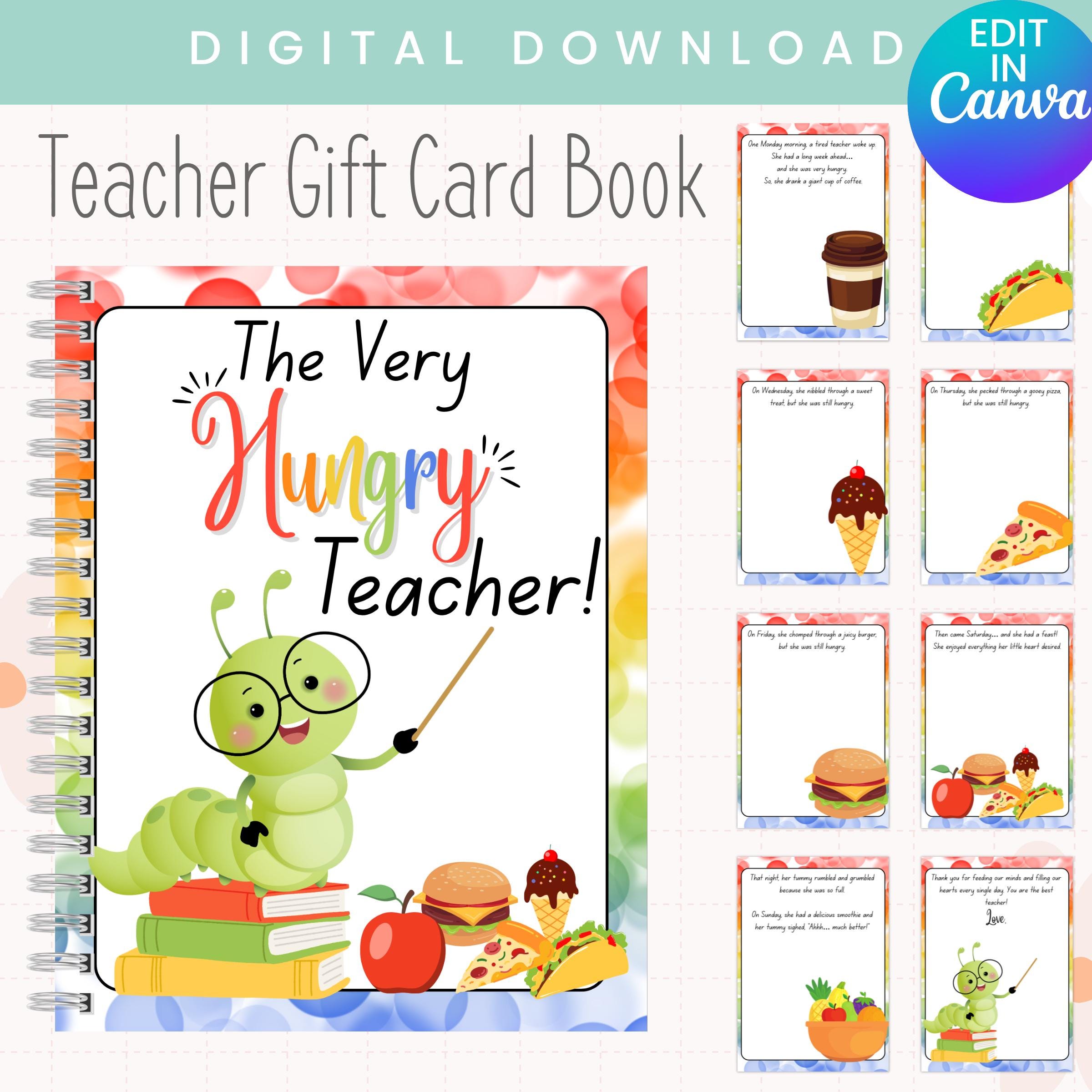 Printable The Very Hungry Teacher Gift Card Book Teacher Appreciation Teacher Thank You Gift If you Give a Teacher a Cookie Editable