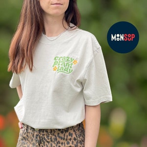 Crazy Plant Lady besticktes T-Shirt, Pflanzenliebhaber Geschenk, botanisches T-Shirt, Pflanzenmutter Geschenk, übergroßes T-Shirt