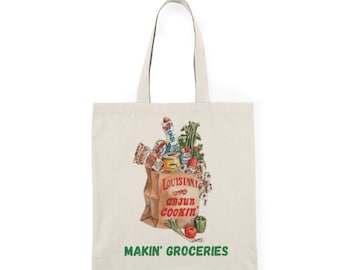 Makin' Groceries Tote Bag- New Orleans themed bag- reusable grocery bag