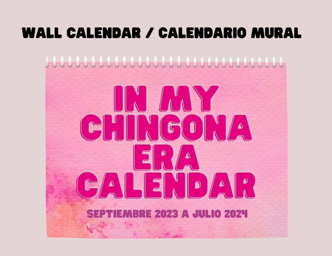Pink, English and Spanish, Latina Chingona Wall Calendar september 2023