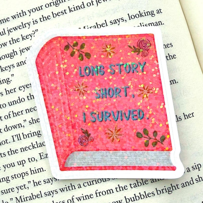 Long Story Short I Survived Sticker: Water-Resistant Vinyl Swiftie Sticker Glitter