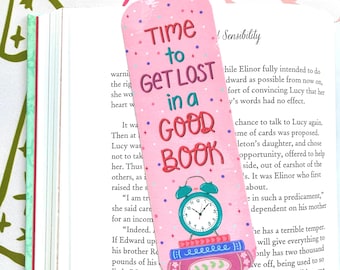 Reading Bookmark: Time To Get Lost In A Good Book