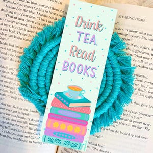 Drink Tea Read Books Bookmark: Silky Matte Cardstock