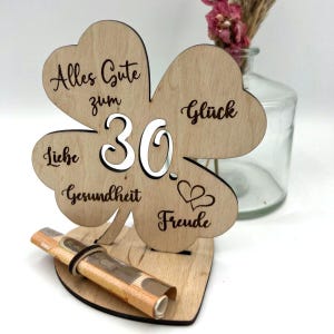 Geldgeschenk Kleeblatt Holz 30. Geburtstag, 12,5cm oder 18,0cm, Geldgeschenk auf Wunsch mit Namensgravur