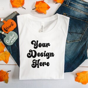 Bella Canvas 3001 Tshirt Mockup Flat Lay Bella Canvas Shirt White Shirt Mockup Shirt Mockup Halloween Mockup Fall Mock Thanksgiving T-shirt