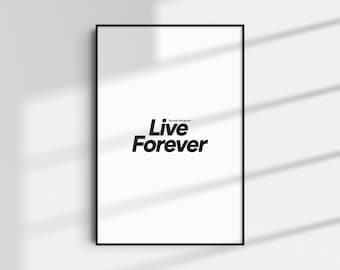 Letra de "Live Forever" de Oasis (Impresión digital), Póster de música indie rock (Descarga digital)