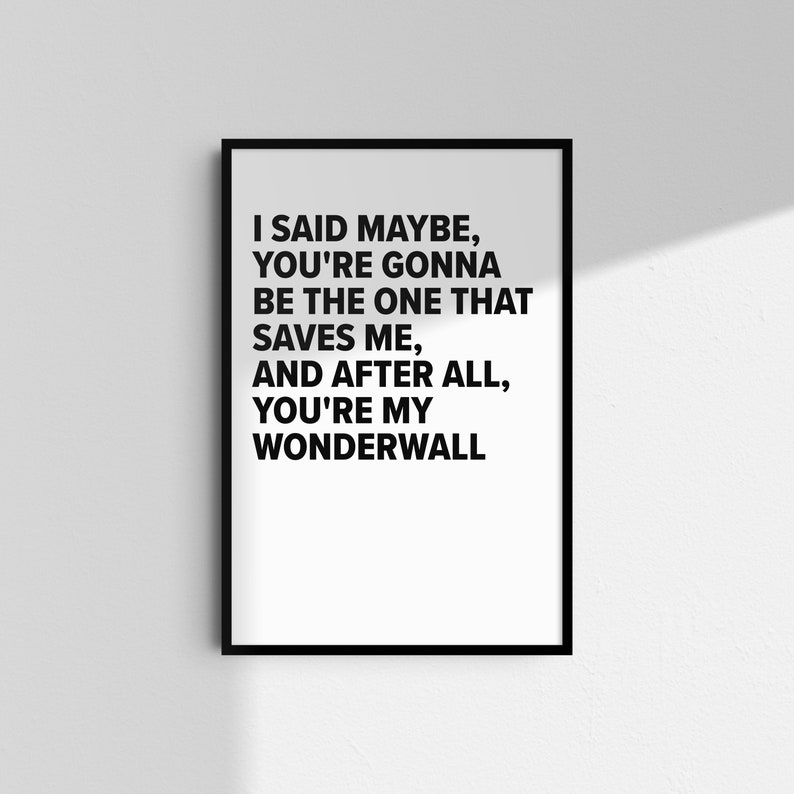 Wonderwall Text Oasis Wonderwall Wall Art Typography Music Poster Home Decor A5 A4 A3 ...