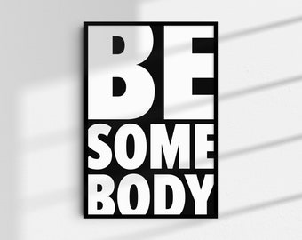 Letra de "Be Somebody" impresa, póster de música indie (descarga digital)