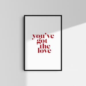 Florence and the Machine You&#39;ve Got The Love Wall Art Typography Music Poster Home Decor A5 A4 A3 A2 Lyrics Print Wall Art Digital Download