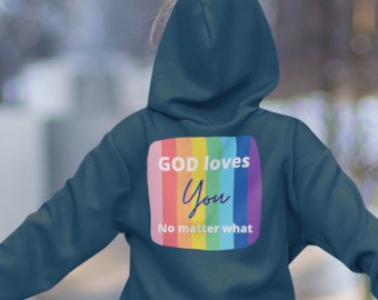 God Loves You Hoodie: Organic Cotton, Vegan Friendly