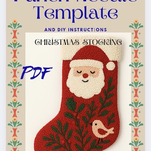 May include: A red Christmas stocking with a Santa Claus design, a bird, and green foliage. The text "Punch Needle Template" and "Christmas Stocking" are displayed. The PDF pattern includes DIY instructions.