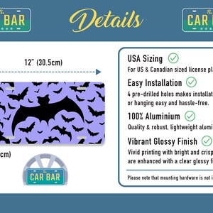 May include: A purple and black license plate with a bat design. The plate is 6 inches by 12 inches and made of aluminum. The text "The Car Bar" is on the top and bottom of the plate.