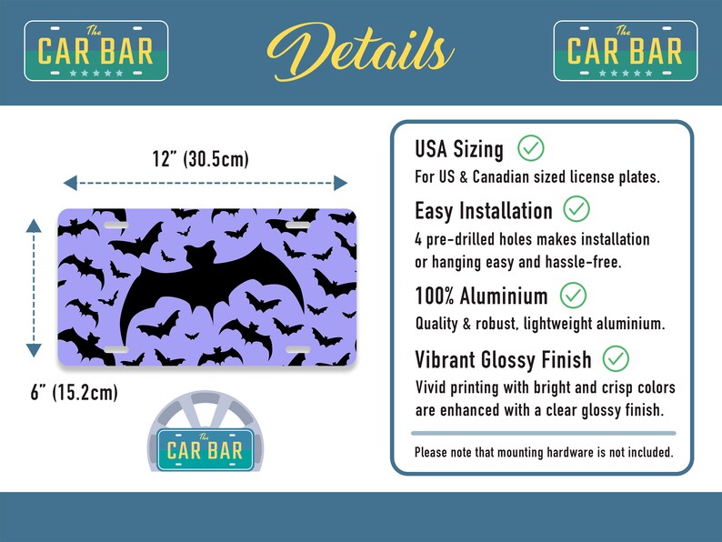 May include: A purple and black license plate with a bat design. The plate is 6 inches by 12 inches and made of aluminum. The text "The Car Bar" is on the top and bottom of the plate.