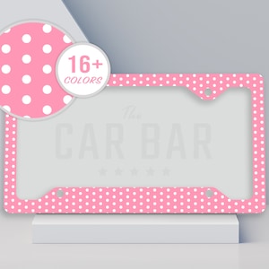 Polka Dots Pink License Plate Frame, Retro License Plate Cover, Cute Car Accessories for Women, Trendy Boho Car Decor, Girly Teen Gift Idea