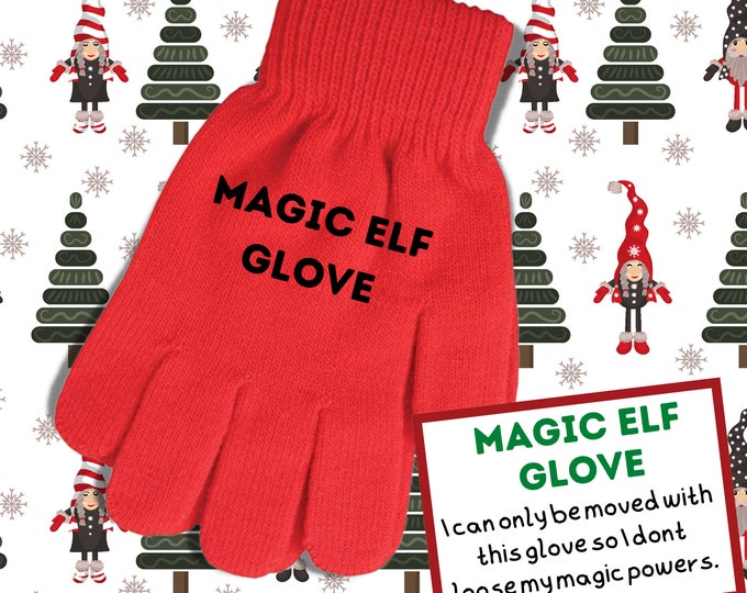 Magic Elf Moving Glove Magic Elf Glove Elf Prop Elf on the Shelf Magic Elf Moving Glove Magic Elf Glove Elf Prop Elf on the Shelf