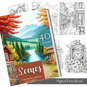 May include: A digital download coloring book featuring 40 scenes. The cover shows a colorful illustration of a lake, mountains, and houses. The title of the book is "Scenes Coloring Book Volume 2".