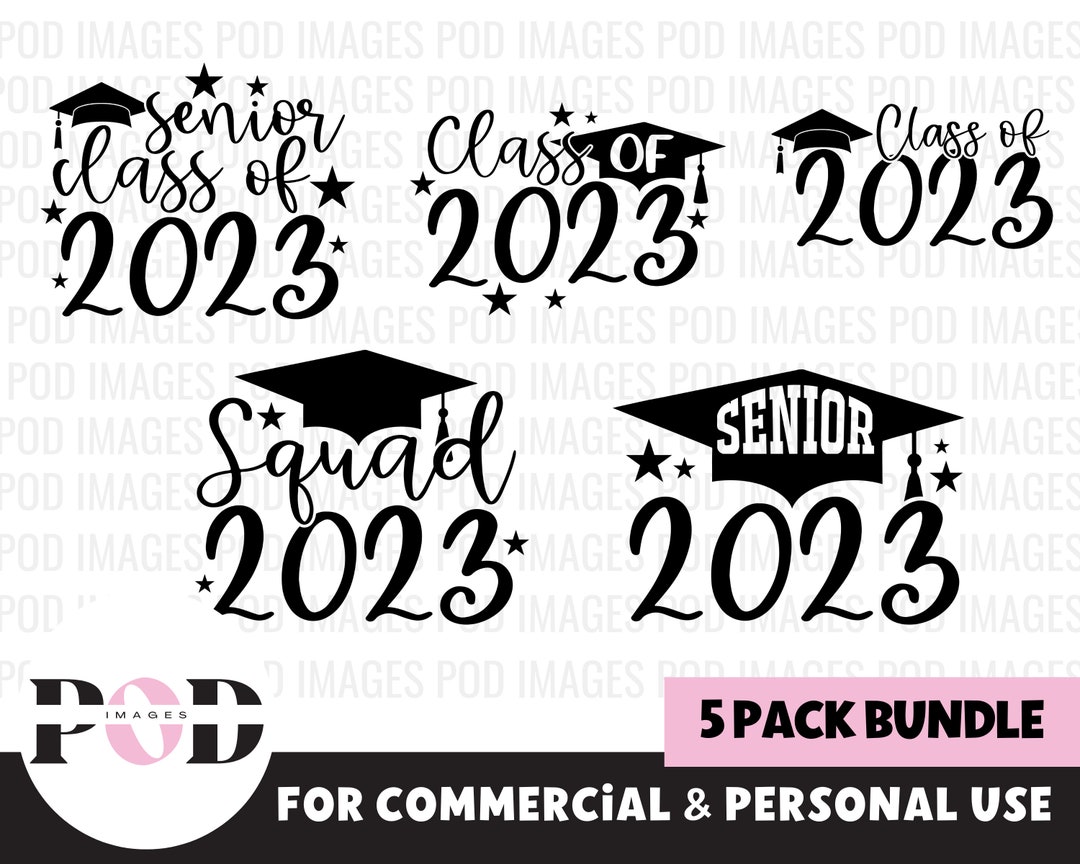 Class of 2023 SVG, Senior 2023 Svg, Graduation 2023 Svg, Senior Svg