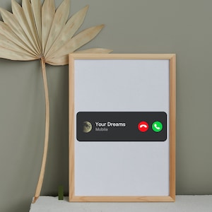 Your Dreams Are Calling Wall Art, Hustler Home Decor, Motivational Wall Art For Hope, Inspiring Entrepreneurial Wall Art For Office And Home