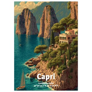 Könnte beinhalten: Ein vertikaler Kunstdruck der Küste von Capri, Italien, mit hohen Kalksteinfelsen im tiefblauen Wasser, einer mehrstöckigen Villa an einer bewaldeten Felsklippe und einem Segelboot. Der Text lautet: Capri, Campania, Italia, 40°32'35.1"N 14°15'10.8"E.