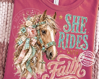 She Rides With Faith Horse PNG, Western Christian Cowgirl, Floral Preppy Sublimation Shirt Design