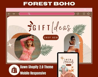 May include: A website mockup with a pink and brown color scheme featuring a forest boho theme. The text "GIFT Ideas" is displayed in a handwritten font. The website features a shop now button and a section for new arrivals. The website is mobile responsive and uses the Dawn Shopify 2.0 theme.