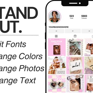 May include: A smartphone screen displays an Instagram profile with a grid of pink and white posts. Text on the screen reads "STAND OUT." and prompts to edit fonts, change colors, photos, and text. The profile includes a profile picture and follower counts.