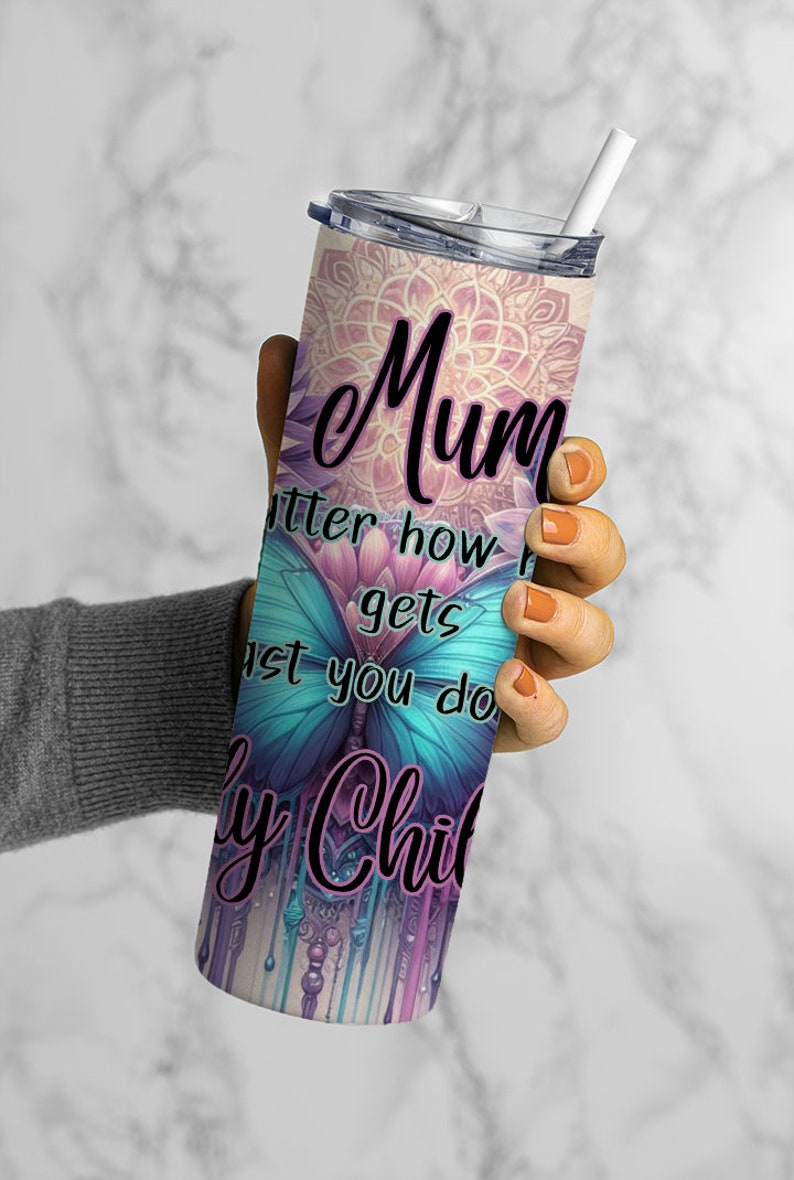 A Mother, Funny Mum Quote, 20oz Tumbler Wrap, Mothers Day, Pastel Butterflies, Mum Quotes Tumbler, Butterfly Tumbler, Mum Quote Wraps image 2