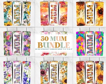 50+ MUM Floral 20oz Sublimation Bundle, Sublimation Wraps, Sublimation Bundle, Australian Tumbler Bundle, Png, Mock ups For All Designs