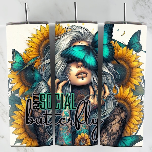 Anti Social Butterfly Teal, 20oz Tumbler Designs, Butterfly Wrap, Pastel Sunflowers, Girl With tattoos, Teal Butterflies, Yellow Sunflowers