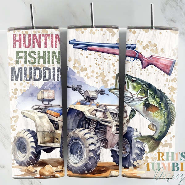 Hunting Fishing Mudding 20oz Tumbler Wrap, Sublimation Prints, Digital Download, Sublimation Tumbler, Instant download, Tumbler, Mens wrap