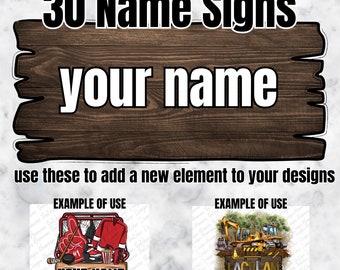 Name Signs PNG , Add Your Name, Bundle Name Sign for Sublimation, Sublimation Designs for Totes, PNG Names,Kids Name Holder, PNG Design