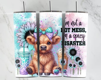 Im Not A Mess, Im A Spicy Disaster, 20oz Tumbler Wrap, Cute Highland Cow, Digital Download, Sublimation, Highland Cow with Ice Coffee