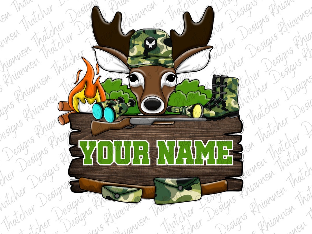 Hunting Name PNG, Hunting PNG, Kids Name Sublimation Designs, Camo ...