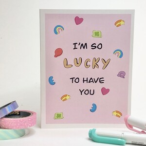 J’ai tellement de chance de t’avoir | Carte de Saint-Valentin | Amitié | Carte anniversaire | Carte de vœux amusante | Carte pour petit ami