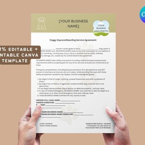 May include: Editable Doggy Daycare/Boarding Service Agreement template in Canva. The template includes a paw print graphic and text fields for business name, logo, owner's name, and signature.