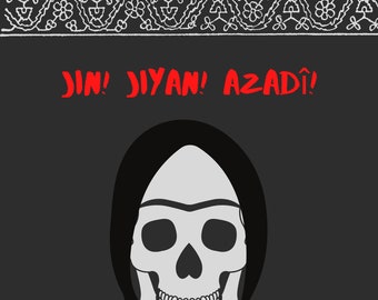 Jin, Jiyan, Azadî Digital Print (Zan, Zendegi, Azadi)