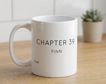 John Marrs Keep It In The Family Mug Chapter 39 Finn Funny Book Lover Gift