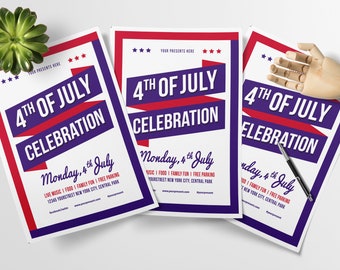 May include: Three flyers with a red, white, and blue design promoting a 4th of July celebration. The flyers have the text "4th of July Celebration" and include details about the event, such as the date, location, and activities.
