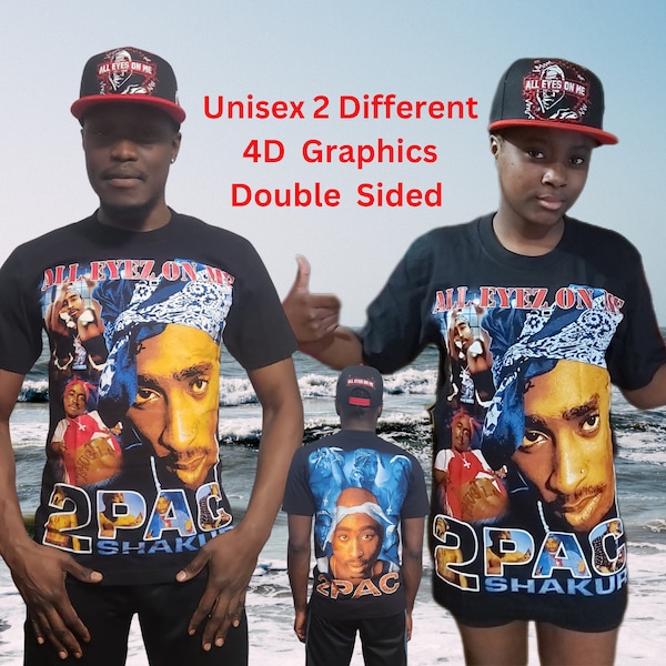 Hip Hop Customize  Double Sided 4D Graphics Shirt/Tupac Shakur Souvenir Shirt/Birthday Mother's or Father's Day Gift