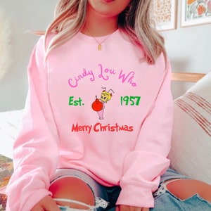 Cindy Lou Who Est. 1957 Merry Christmas Sweatshirt, Christmas Shirt, Holiday Shirt, Grich sweatshirt, Cindy Lou Who, Christmas TShirt, Grich