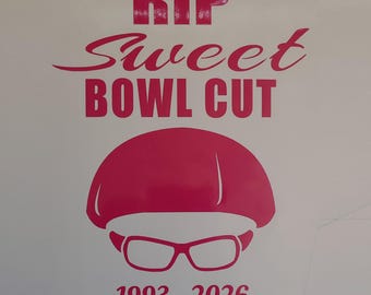 Vinyl Decal "RIP Sweet Bowl Cut" Tribute to Oliver Tree - PLEASE READ
